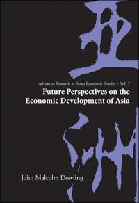 Cover image for Future Perspectives On The Economic Development Of Asia