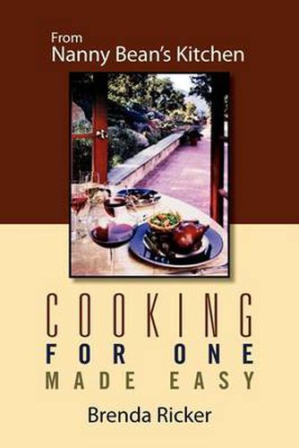 Cover image for Cooking for One Made Easy: From Nanny Bean's Kitchen