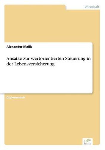 Cover image for Ansatze zur wertorientierten Steuerung in der Lebensversicherung