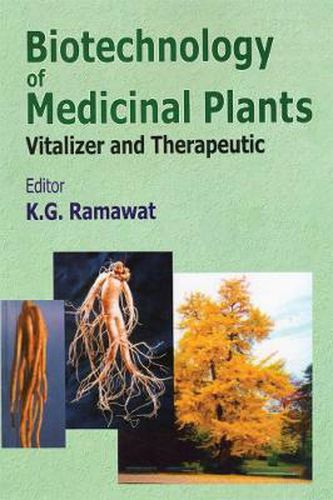 Cover image for Biotechnology of Medicinal Plants: Vitalizer and Therapeutic