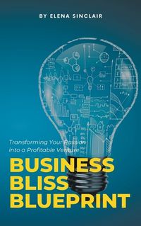 Cover image for Business Bliss Blueprint