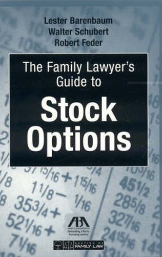 Cover image for The Family Lawyer's Guide to Stock Options