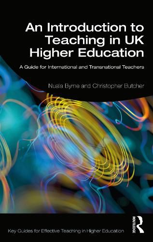 Cover image for An Introduction to Teaching in UK Higher Education: A Guide for International and Transnational Teachers