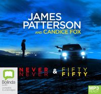 Cover image for James Patterson Giftpack: Never Never / Fifty Fifty