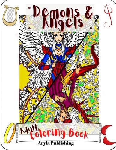 Cover image for Demons and Angels Coloring Book: Adult Teen Colouring Pages Fun Stress Relief Relaxation and Escape