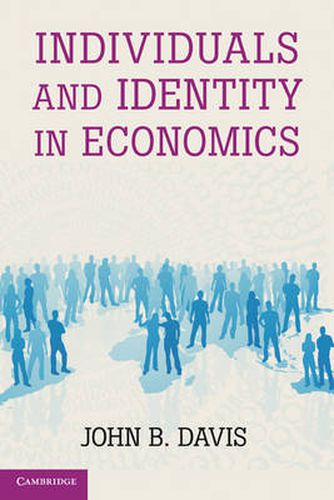 Cover image for Individuals and Identity in Economics