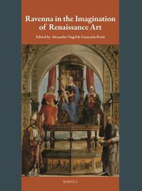 Cover image for Ravenna in the Imagination of Renaissance Art