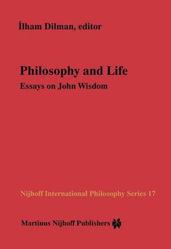 Cover image for Philosophy and Life: Essays on John Wisdom