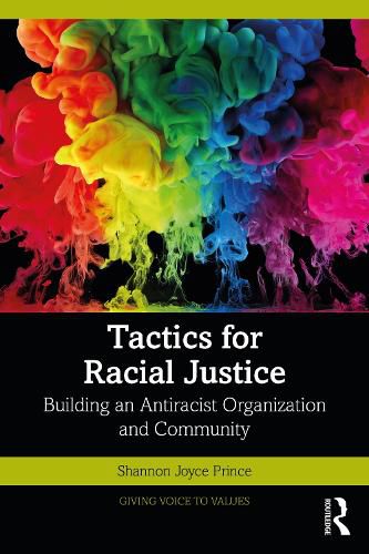 Cover image for Tactics for Racial Justice: Building an Antiracist Organization and Community