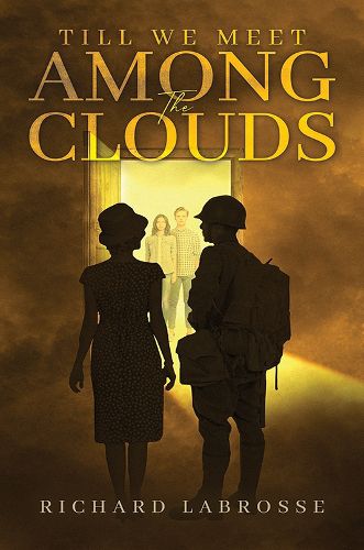 Cover image for Till We Meet Among the Clouds