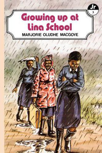 Cover image for Growing Up at Lina School