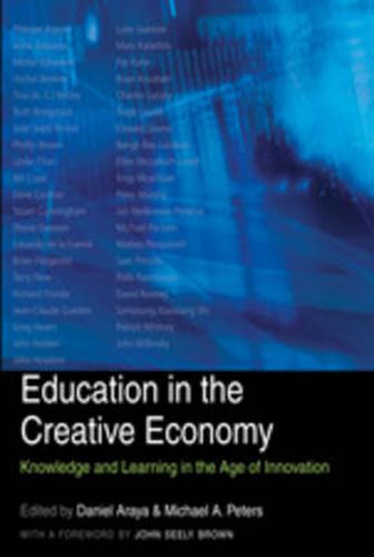 Cover image for Education in the Creative Economy: Knowledge and Learning in the Age of Innovation