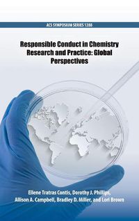 Cover image for Responsible Conduct in Chemistry Research and Practice: Global Perspectives