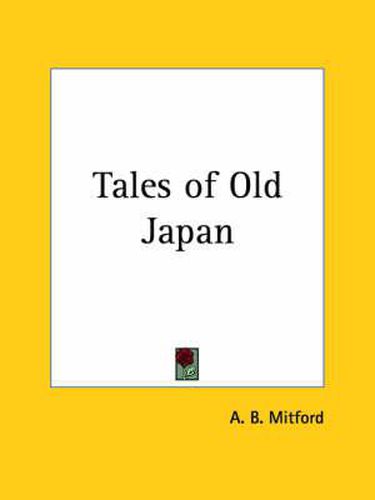 Cover image for Tales of Old Japan (1893)