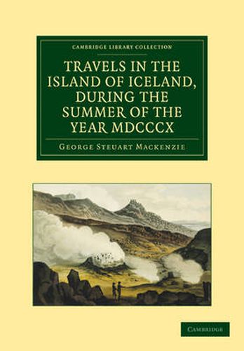 Cover image for Travels in the Island of Iceland, during the Summer of the Year 1810