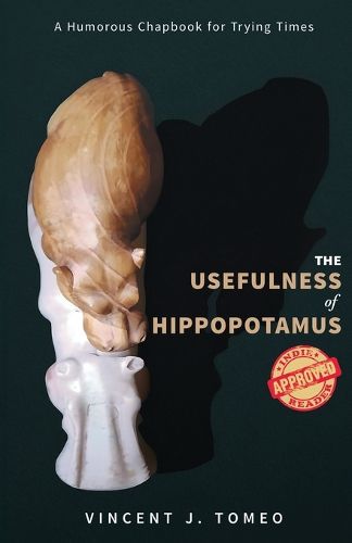 Cover image for The Usefulness of Hippopotamus