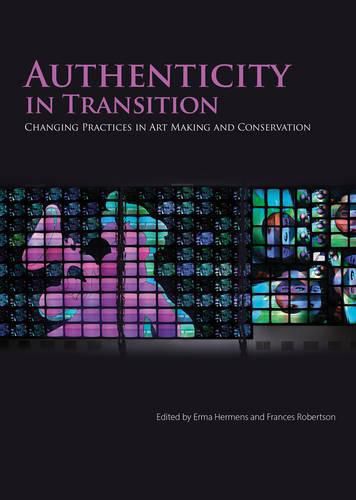 Cover image for Authenticity in Transition: Painting Practices in Contemporary Art Making and Conservation