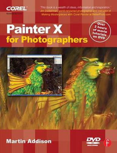 Cover image for Painter X for Photographers: Creating Painterly Images Step by Step