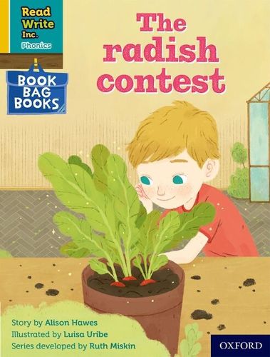 Cover image for Read Write Inc. Phonics: The radish contest (Yellow Set 5 Book Bag Book 9)