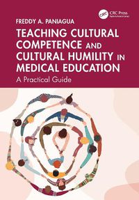 Cover image for Teaching Cultural Competence and Cultural Humility in Medical Education