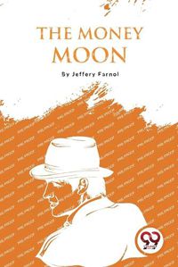 Cover image for The Money Moon