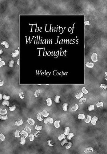 Cover image for The Unity of William James's Thought