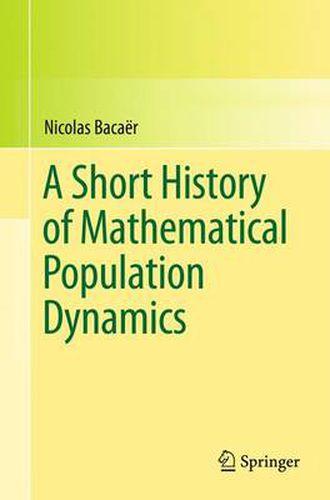 Cover image for A Short History of Mathematical Population Dynamics