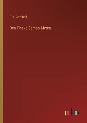 Cover image for Den Finska Sampo-Myten