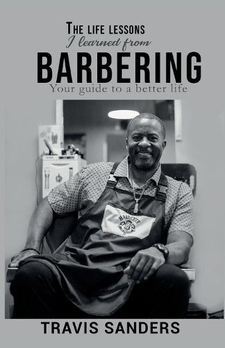 Cover image for The life lessons I learned from barbering