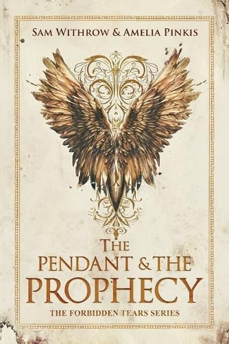 Cover image for The Pendant & The Prophecy