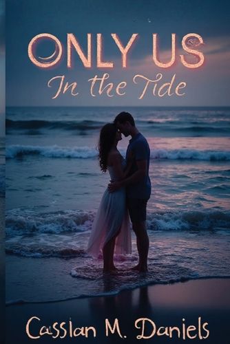 Cover image for Only Us in the Tide