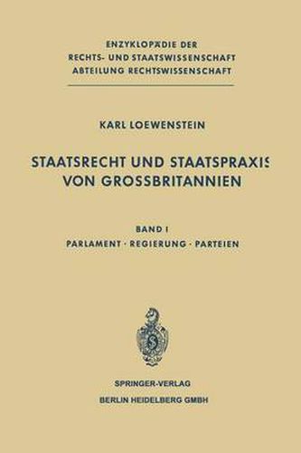 Cover image for Staatsrecht Und Staatspraxis Von Grossbritannien: Parlament - Regierung - Parteien