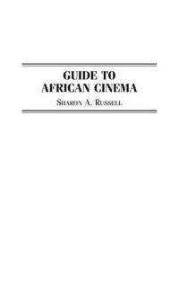 Cover image for Guide to African Cinema