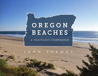 Cover image for Oregon Beaches: A Traveler's Companion