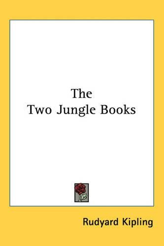 Cover image for The Two Jungle Books