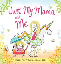 Cover image for Just My Mama and Me