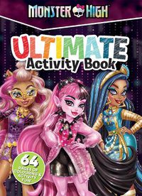 Cover image for Monster High: Ultimate Activity Book (Mattel)