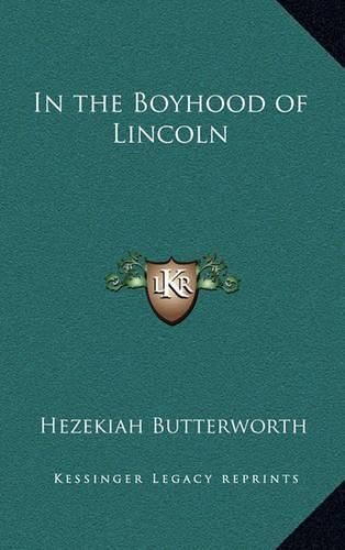 In the Boyhood of Lincoln