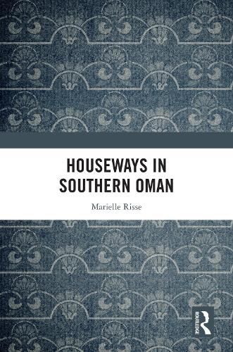 Cover image for Houseways in Southern Oman