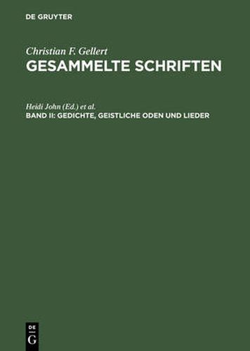 Gesammelte Schriften, Bd II, Gedichte, Geistliche Oden und Lieder