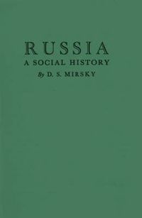 Cover image for Russia: A Social History