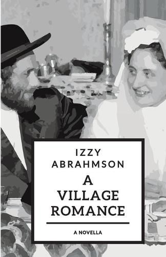 A Village Romance: a novella of stories