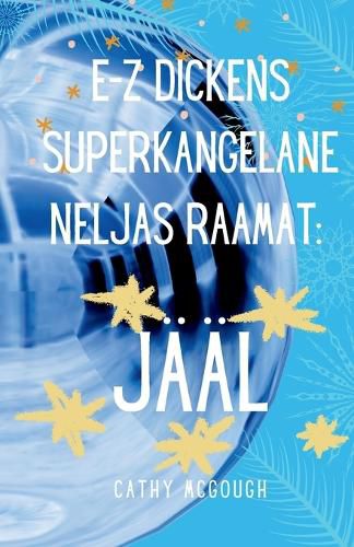 Cover image for E-Z Dickens Superkangelane Neljas 4 Raamat Estonian Edition