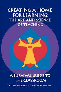 Cover image for Creating a Home for Learning: The Art