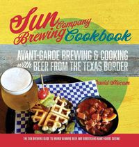 Cover image for Sun Brewing Company Cookbook