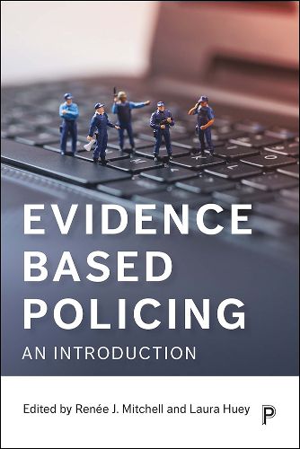 Cover image for Evidence Based Policing: An Introduction