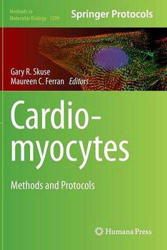 Cover image for Cardiomyocytes: Methods and Protocols