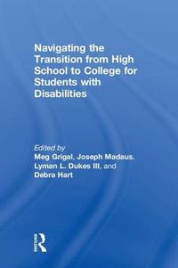 Cover image for Navigating the Transition from High School to College for Students with Disabilities