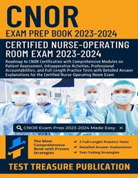 Cover image for CNOR Exam Prep Book 2023-2024
