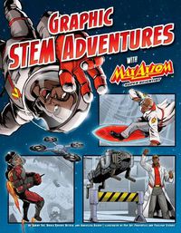 Cover image for Graphic STEM Adventures with Max Axiom, Super Scientist